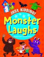 Monster Laughs di Paul Virr edito da WINDMILL BOOKS