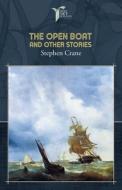 The Open Boat and Other Stories di Stephen Crane edito da LIGHTNING SOURCE INC