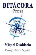 SPA-BITACORA di Miguel D'Addario edito da INDEPENDENTLY PUBLISHED