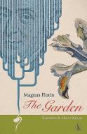 The Garden di Magnus Florin edito da Vagabond Voices