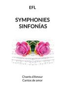 Symphonies sinfonías di Edmond Frédéric Largeau edito da Books on Demand