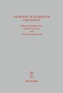 Laokoon in Literatur und Kunst edito da De Gruyter
