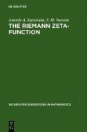 The Riemann Zeta-Function di Anatoly A. Karatsuba, S. M. Voronin edito da Walter de Gruyter