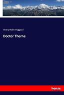 Doctor Therne di Henry Rider Haggard edito da hansebooks