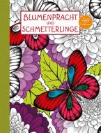 Zeit zum Entspannen. Blumenpracht und Schmetterlinge edito da Arena Verlag GmbH