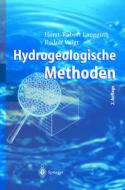 Hydrogeologische Methoden di LANGGUTH  HORST ROBE edito da Springer