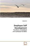 Employee Self Development di Qiumei Xu edito da VDM Verlag
