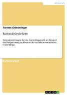 Rationalitätsdefizite di Torsten Grömminger edito da GRIN Verlag