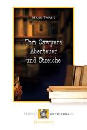 Tom Sawyers Abenteuer und Streiche di Mark Twain edito da Projekt Gutenberg