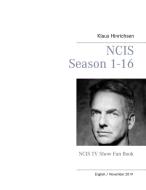 NCIS Season 1 - 16 di Klaus Hinrichsen edito da Books on Demand