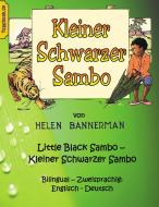 Kleiner Schwarzer Sambo - Little Black Sambo di Helen Bannerman edito da Books on Demand