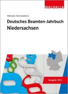 Deutsches Beamten-Jahrbuch Niedersachsen 2021 di Walhalla Fachredaktion edito da Walhalla und Praetoria