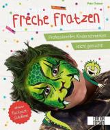 Freche Fratzen di Peter Tronser edito da Edition Michael Fischer