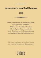 Adressbuch von Bad Ilmenau 1907 di H. Künzel, Graiche edito da dictum verlag