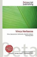 Vinca Herbacea edito da Betascript Publishing