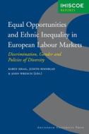 Equal Opportunities And Ethnic Inequality In European Labour Markets edito da Amsterdam University Press