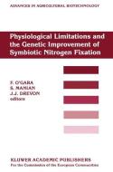 Physiological Limitations and the Genetic Improvement of Symbiotic Nitrogen Fixation edito da Springer Netherlands