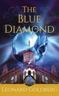 The Blue Diamond di Leonard Goldberg edito da Center Point