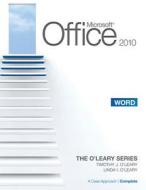 Microsoft Word 2010: A Case Approach, Complete di Linda O'Leary edito da Mcgraw-hill Education - Europe
