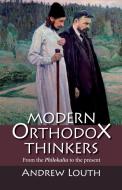 Modern Orthodox Thinkers di Andrew Louth edito da SPCK Publishing
