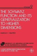 Schwarz Function   Its Gen To High Dimen di Shapiro edito da John Wiley & Sons