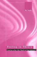 Terada, R: Feeling in Theory di Rei Terada edito da Harvard University Press