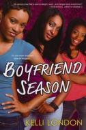 Boyfriend Season di Kelli London edito da Kensington Publishing