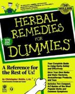 Herbal Remedies For Dummies di Christopher Hobbs edito da John Wiley & Sons Inc