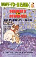 Henry and Mudge and the Bedtime Thumps di Cynthia Rylant edito da TURTLEBACK BOOKS