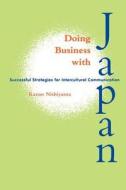 Nishiyama: Doing Business W/Japan di Kazuo Nishiyama edito da UNIV OF HAWAII PR