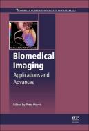 Biomedical Imaging di Peter Morris edito da Elsevier Science & Technology