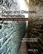 Logic and Discrete Mathematics di Willem Conradie edito da Wiley-Blackwell
