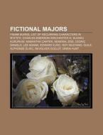 Fictional Majors: Frank Burns, List Of R di Books Llc edito da Books LLC, Wiki Series