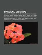 Passenger Ships: Passenger Ship, West Po di Books Llc edito da Books LLC, Wiki Series