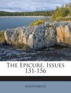 The Epicure, Issues 131-156 di Anonymous edito da Nabu Press