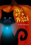 Tail of a Witch - Book1 di Paul Simpson edito da Lulu.com