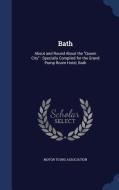 Bath edito da Sagwan Press