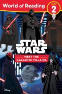 World of Reading: Star Wars Villains (Level 2 Reader) di Lucasfilm Press edito da DISNEY PR