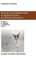 Recent Accomplishments in Applied Forest Economics Research di Carol Valadares Baldwin, Finn Helles, N. Strange edito da Springer-Verlag New York Inc.