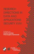 Research Directions in Data and Applications Security XVIII edito da Springer US