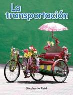 La Transportacion (Transportation) Lap Book (Spanish Version) (La Transportacion (Transportation)) di Stephanie Reid edito da TEACHER CREATED MATERIALS
