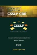 Official (ISC)2 Guide to the CSSLP CBK di Mano (SecuRisk Solutions Paul edito da Taylor & Francis Ltd