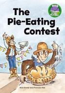 The Pie-Eating Contest di Mick Gowar edito da CAPSTONE PR