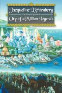 City of a Million Legends di Jacqueline Lichtenberg edito da Wildside Press