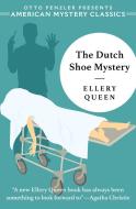 The Dutch Shoe Mystery di Ellery Queen edito da Norton & Company