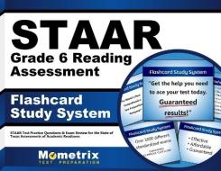 Staar Grade 6 Reading Assessment Flashcard Study System: Staar Test Practice Questions and Exam Review for the State of Texas Assessments of Academic di Staar Exam Secrets Test Prep Team edito da Mometrix Media LLC