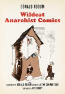 Wildcat Anarchist Comics di Donald Rooum edito da PM Press