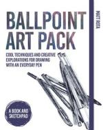 Ballpoint Art Pack di Matt Rota edito da Rockport Publishers Inc.