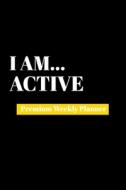 I Am Active di Amazing Publishing edito da Strictly Fun Zone