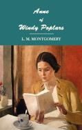 Anne of Windy Poplars di Lucy Maud Montgomery, L. M. Montgomery edito da Oxford City Press